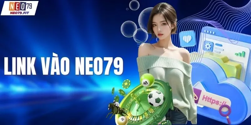 Link vào NEO79
