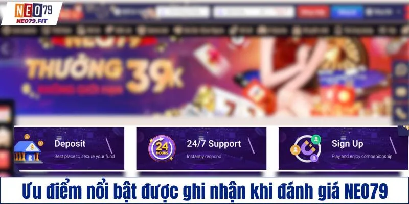 Ưu điểm nổi bật được ghi nhận khi đánh giá NEO79