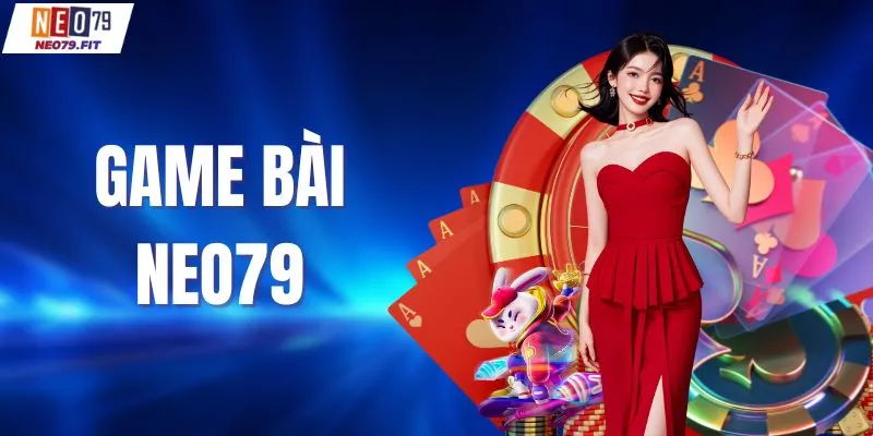 Game bài NEO79